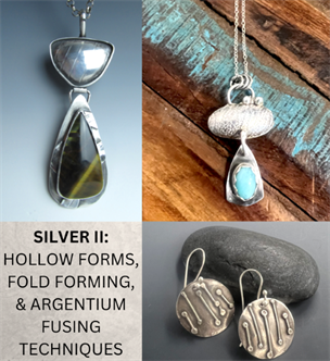 Silver II: Hollow Forms, Fold Forming, & Argentium Fusing Techniques - Vaughn Millner