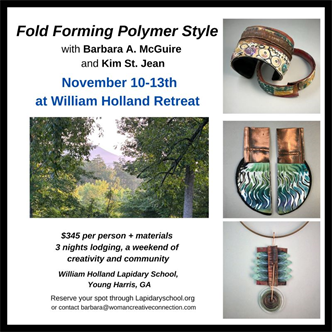 Fold Forming Polymer Clay Style Retreat with Barbara McGuire, & Kim St Jean